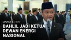 Menteri ESDM Bahlil Lahadalia resmi dilantik Presiden sebagai Ketua Harian Dewan Energi Nasional. Bahlil mendapat target dari Presiden, Indonesia mandiri energi dan swasembada energi.