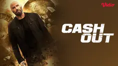 Sinopsis Film Action Thriller Cash Out Tayang di Vidio