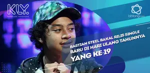 Bastian Steel Rilis single berketepatan dengan Hari jadinya yang ke-19.