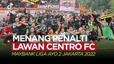 Berita video TikTok Kalibata FC kalahkan Centro FC di final Maybank Liga Ayo 2 Jakarta 2022