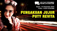  [UPDATE] Ditunda Live Chat ‘Pengakuan Jujur Puty Revita’ 