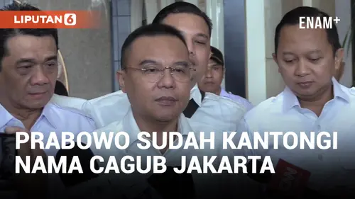 VIDEO: Gerindra Sudah Kantongi Nama Cagub Jakarta