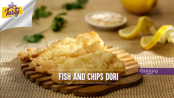 [Bintang] Bintang Tasty: Fish and Chips Dori