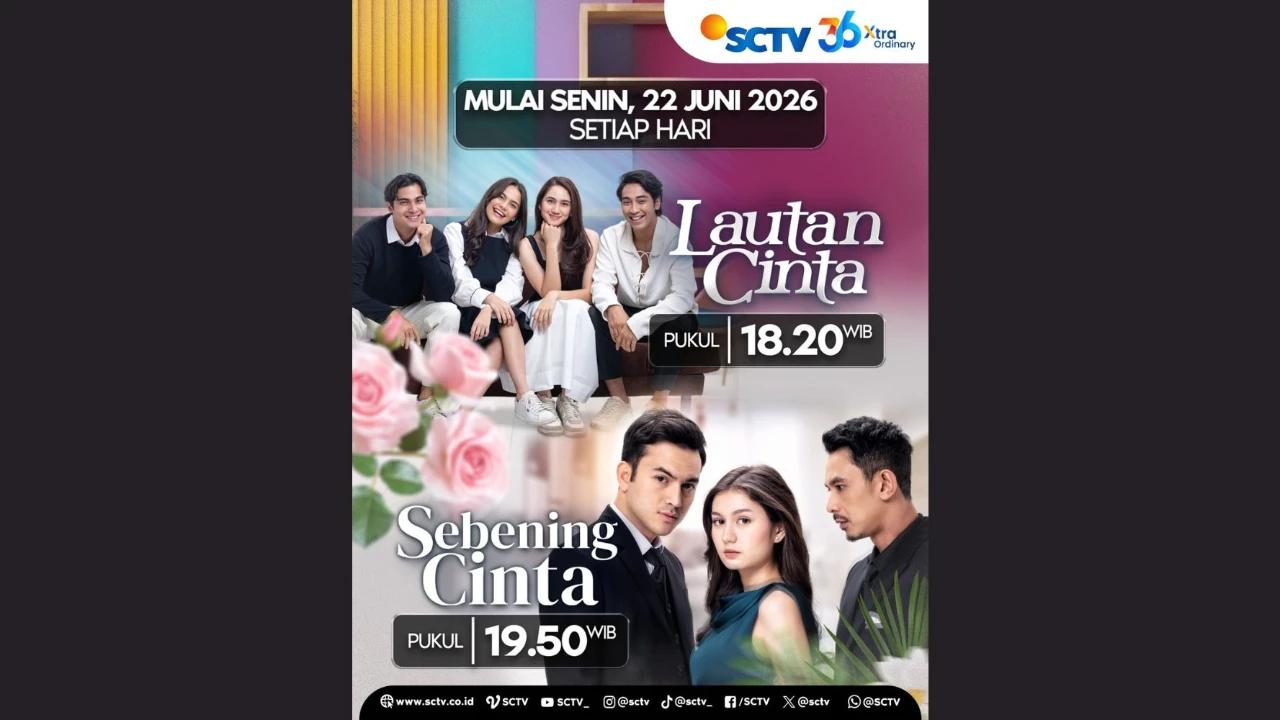 Sinetron “Lautan Cinta” dan “Sebening Cinta” Siap Tayang di SCTV, Dibintangi Abidzar hingga Zoe Jackson