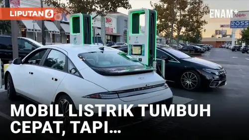 VIDEO: Mobil Listrik Tumbuh Pesat, Tapi Sayangnya...