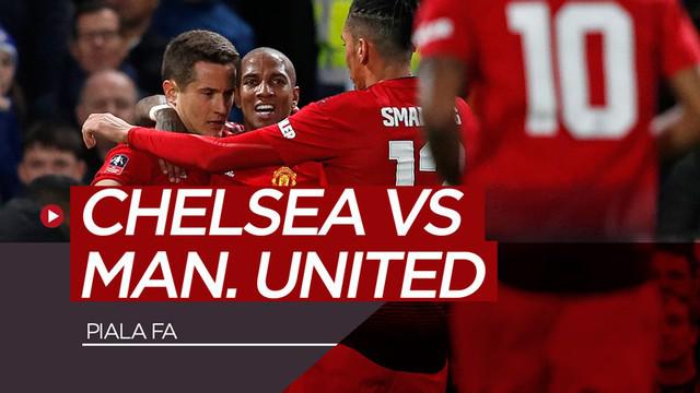 Berita video highlights Piala FA 2018-2019 antara Chelsea melawan Manchester United yang berakhir dengan skor 0-2, Senin (18/2/2019).