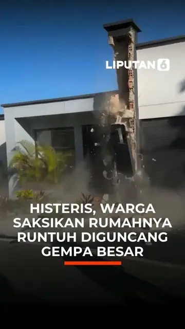 Histeris, Warga Saksikan Rumahnya Runtuh Diguncang Gempa Besar