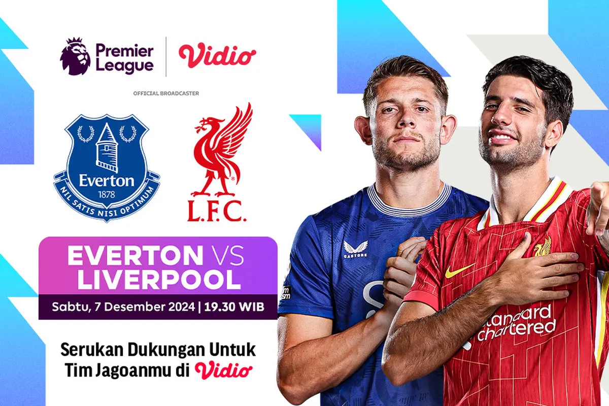 Pertandingan Liga Inggris: Everton vs Liverpool di Vidio