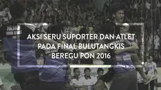 Video aksi seru penonton dan atlet pada partai final bulutangkis beregu putra PON 2016, yang berlangsung di GOR Bima, Cirebon.