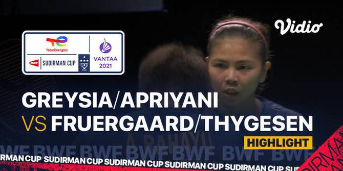 VIDEO: Highlights Piala Sudirman 2021, Greysia Polii / Apriyani Rahayu Berhasil Kandaskan Ganda Putri Denmark