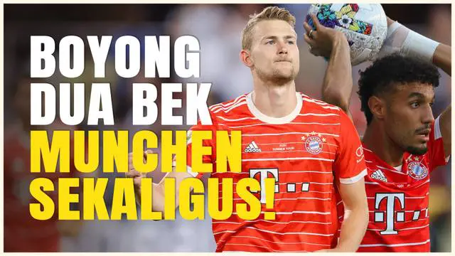 VIDEO: Mantapkan Lini Belakang, MU Boyong Dua Bek Bayern Munchen Matthijs de Ligt dan Noussair Mazraoui