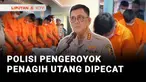 Dua dari enam anggota Polri yang terlibat pengeroyokan hingga menewaskan dua penagih utang diberhentikan dengan tidak hormat. Adapun empat anggota Polri lain dijatuhi hukuman demosi selama 5 tahun.