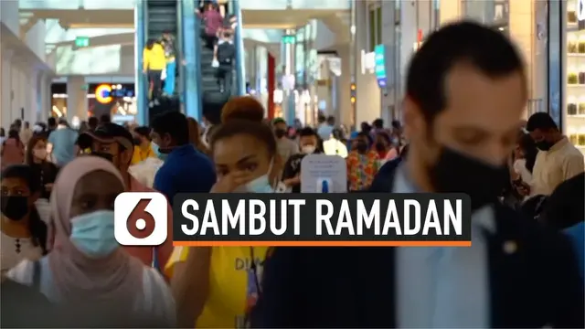 VIDEO: Sambut Ramadan, Sejumlah Mal di Uni Emirat Arab Diserbu Warga
