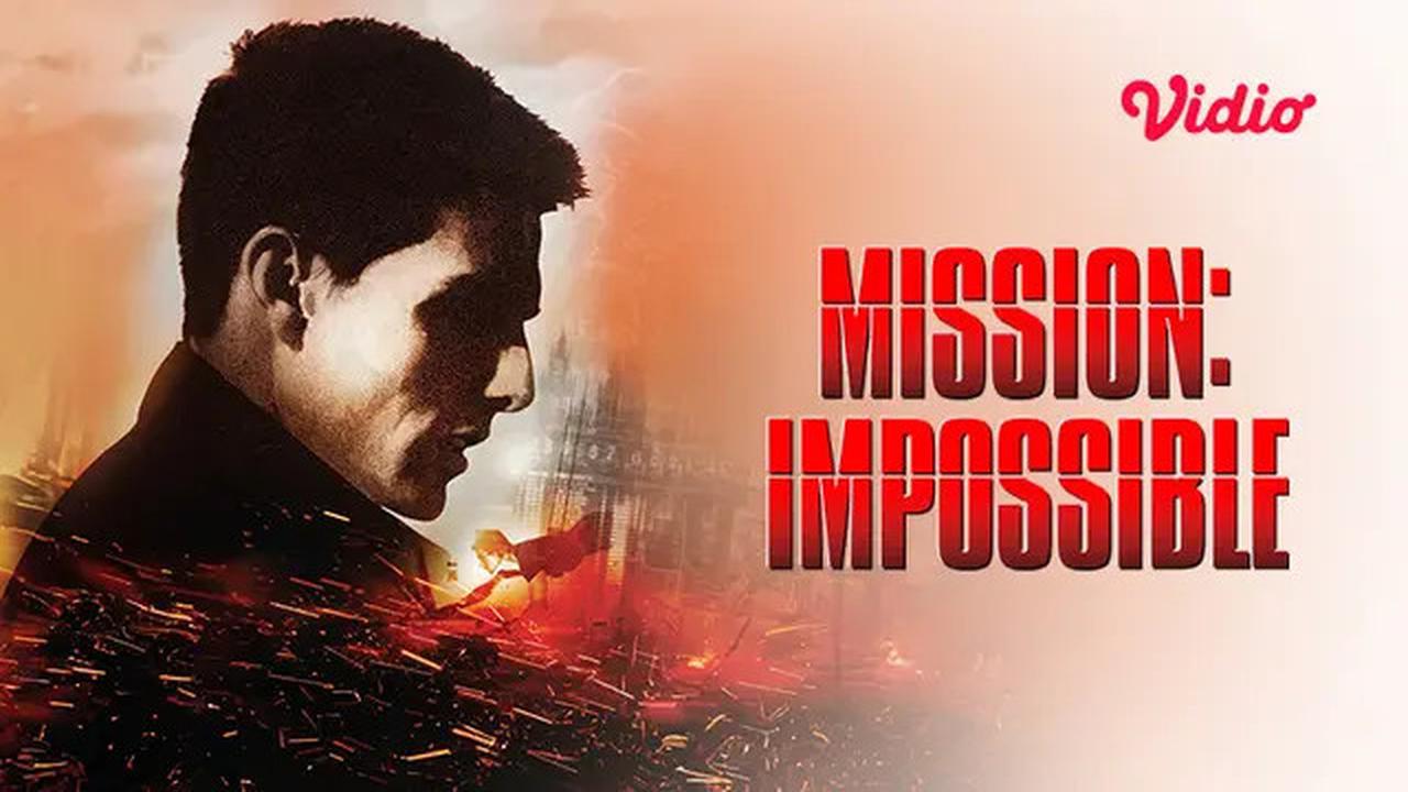 Deretan Film Aksi Legendaris Mission Impossible Terbaik, Dari Seri Ketiga hingga Fallout