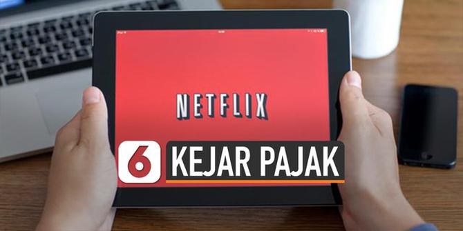 VIDEO: Cara Pemerintah Kejar Pajak Netflix