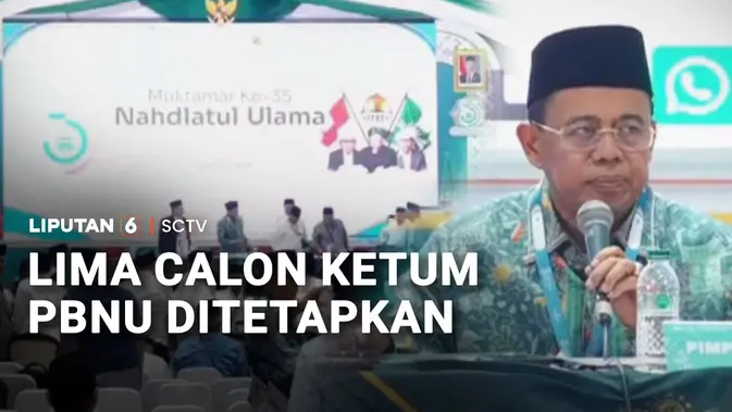 Lima Calon Ketum PBNU Ditetapkan