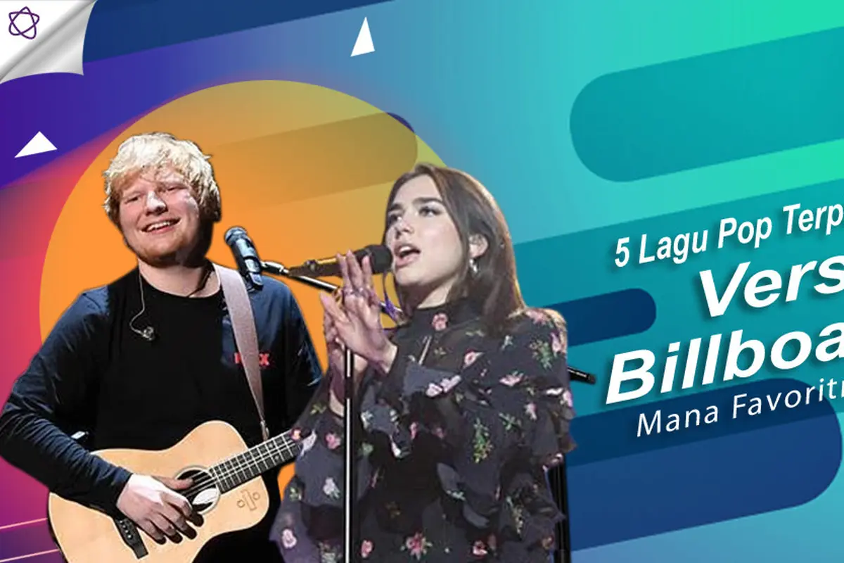 [Bintang] 5 Lagu Pop Terpopuler Versi Billboard, Mana Favoritmu?