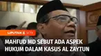 Menkopolhukam Mahfud MD menilai ada aspek hukum pidana di dalam kontroversi Pondok Pesantren Al-Zaytun. Aspek hukum pidana itu akan ditangani oleh Polri.
