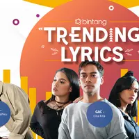 Sedih sampai optimis, simak Bintang Trending Lyrics pekan ini. (Desain: Muhammad Iqbal Nurfajri/Bintang.com)