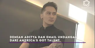Demian Aditya menceritakan tentang awal mula dirinya bisa tampil di America’s Got Talent.