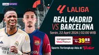 Siaran Langsung Liga Spanyol: Real Madrid Vs Barcelona di Vidio. (Sumber: dok. vidio.com)