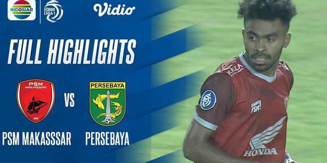 VIDEO: Sempat Tertinggal, PSM Makassar Berhasil Bungkam Persebaya Surabaya di Pekan Ketiga BRI Liga 1