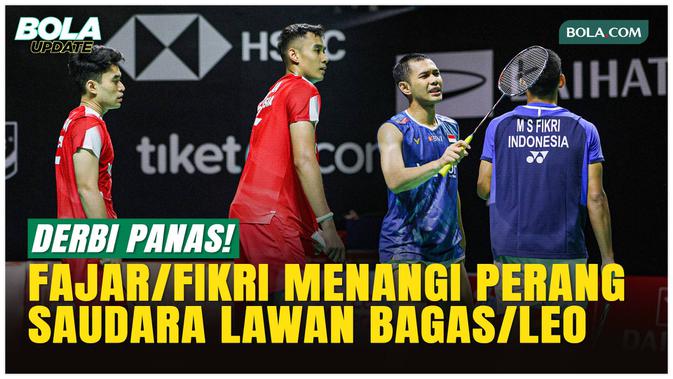 Derbi Panas! Fajar/Fikri Singkirkan Leo/Bagas di Indonesia Masters 2026