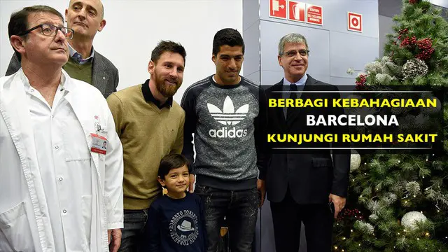 Berbagi Kebahagiaan, Barcelona Kunjungi Rumah Sakit