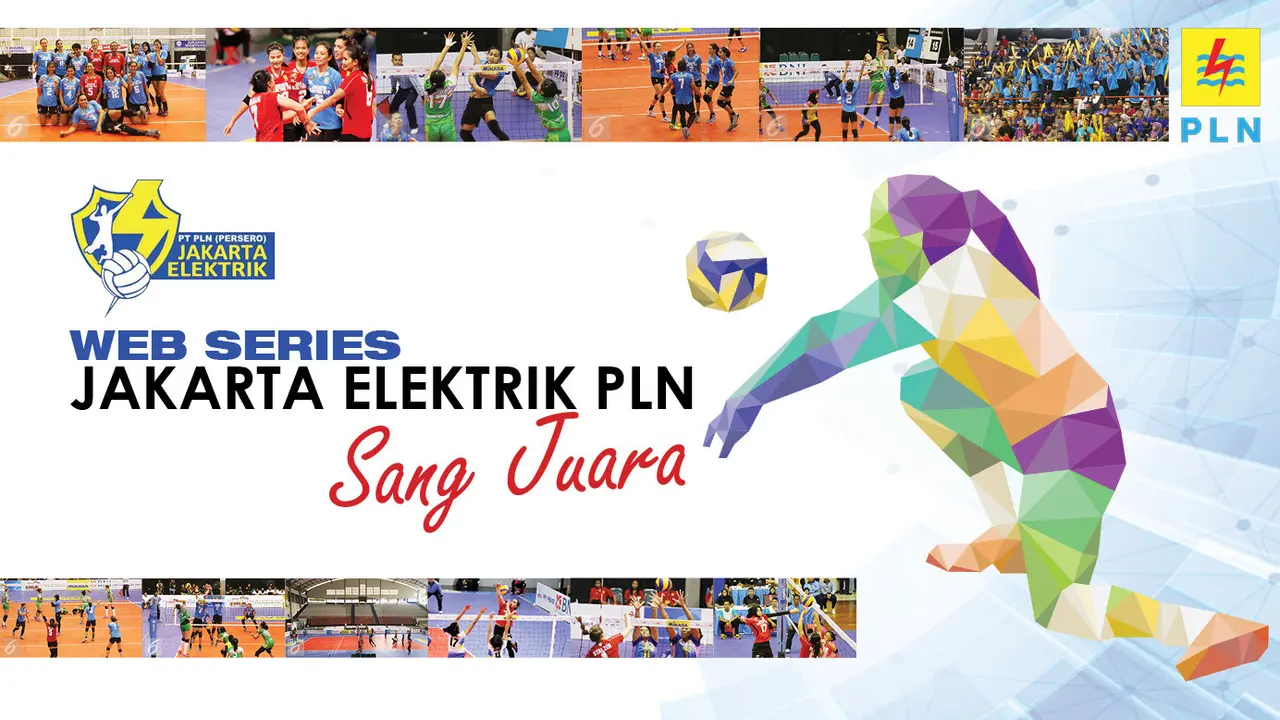 web series  jakarta elektrik PLN Sang Juara