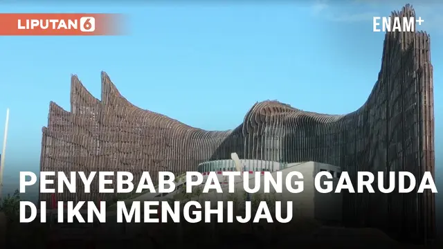 VIDEO: Bilah Patung Garuda di IKN Menghijau, Kok Bisa?