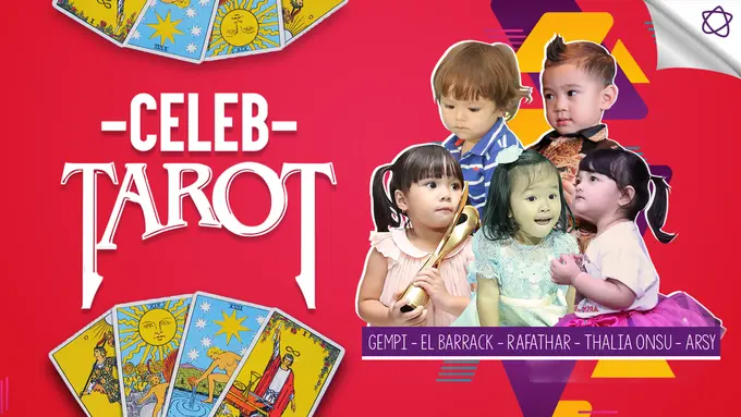 [Bintang] Tarot Celeb: 5 Peruntuangan Anak-anak Artis Zaman Now di 2018!