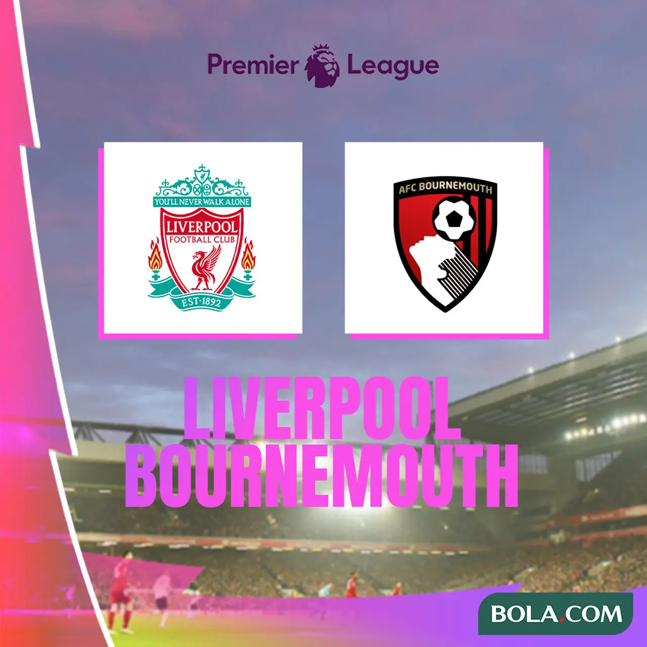 Prediksi Liverpool Vs Bournemouth di Liga Inggris Momen Pas The Reds