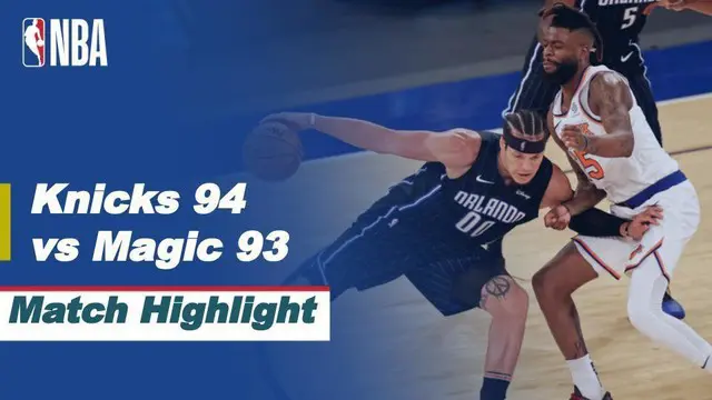 Berita video highlight NBA, New York Knicks menang tipis atas Orlando Magic 94-93, Jumat (19/3/2021)