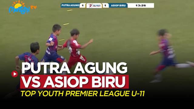 Berita video highlights pertandingan Top Youth Premier League U-11 antara Putra Agung melawan ASIOP Biru, Minggu (26/12/2021).