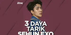 Apa saja pesona Sehun EXO yang bikin perempuan terpana? Yuk, kita cek video di atas!