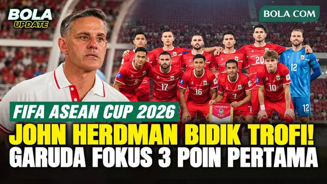 John Herdman Optimistis Timnas Indonesia Bisa Juara FIFA ASEAN Cup 2026, Fokus Pertama Raih Tiga Poin Lawan Singapura