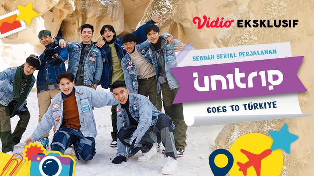 Vidio Eksklusif UN1TRIP Goes to Turkiye