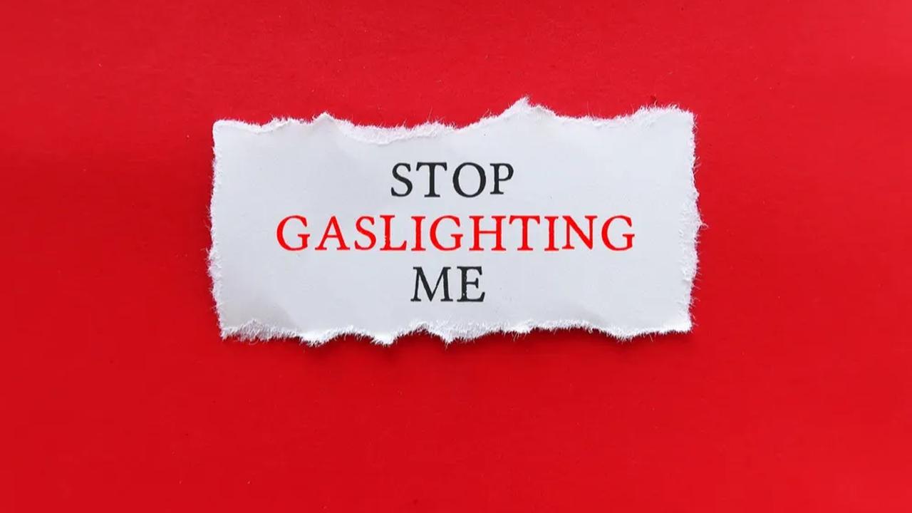 Gaslighting