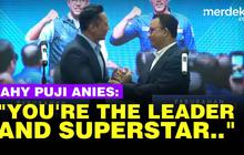VIDEO: Pujian Manis AHY ke Anies "You're The Leader and Superstar"