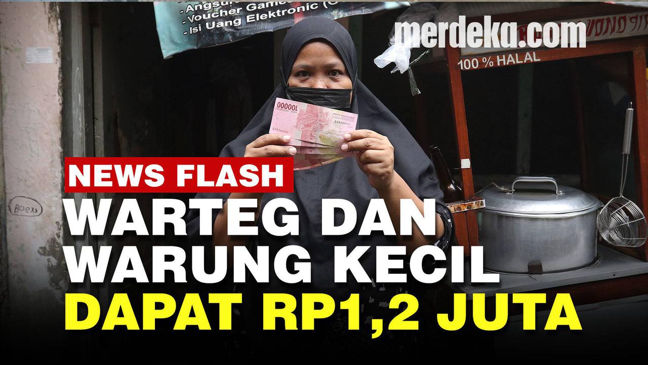 VIDEO: Pemerintah Kucurkan Bantuan Rp1,2 Juta Untuk Pedagang Warteg dan Warung Kecil