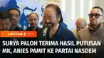 Pasca putusan MK dalam sengketa Pilpres 2024, Ketua Umum Partai Nasdem, Surya Paloh menyatakan putusan itu sudah final dan mengikat. Sementara itu, Capres nomor urut 1, Anies Baswedan langsung berpamitan kepada Surya Paloh dan Partai Nasdem yang tela...