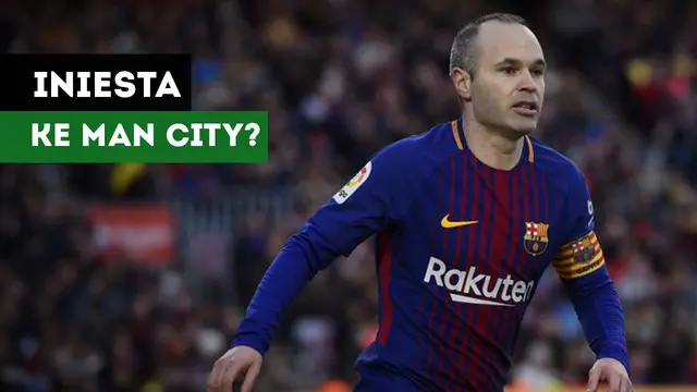 VIDEO: Iniesta Tertarik Ikut Guardiola ke Manchester City?