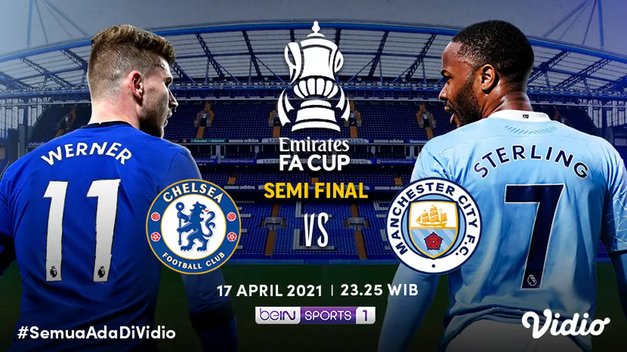 Streaming Piala FA Babak Semifinal di Vidio