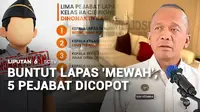 Usai temuan klaster rumah mewah untuk narapidana, setidaknya lima pejabat Lapas Kelas IIA Cibinong dinonaktifkan. Kementerian Imigrasi dan Pemasyarakatan juga menyelidiki pihak yang memindahkan barang-barang dari klaster mewah.