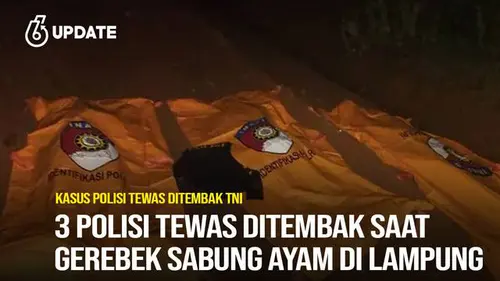 Tiga Polisi Tewas Ditembak saat Gerebek Sabung Ayam di Lampung