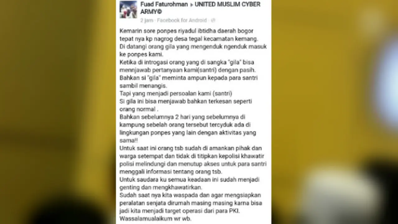 Pria Bogor Ini Ketahuan Buat Status Bohong soal Orang Gila Diduga PKI