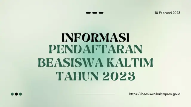 Pemerintah Provinsi Kalimantan Timur (Pemprov Kaltim) mengalokasikan anggaran program Beasiswa Kalimantan Timur Tuntas (Beasiswa Kaltim Tuntas).