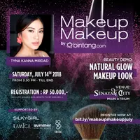 MakeupMakeup by Bintang.com akan kembali diselenggarakan 14 Juli mendatang, jangan sampai ketinggalan!