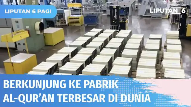 VIDEO: Berkunjung ke Pabrik Al-Qur’an Terbesar di Dunia, Buka 24 Jam!