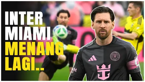 VIDEO: Lionel Messi Nihil Gol, Inter Miami Raih Kemenangan Lewat Gol Tunggal Benjamin Cremaschi Kontra Columbus